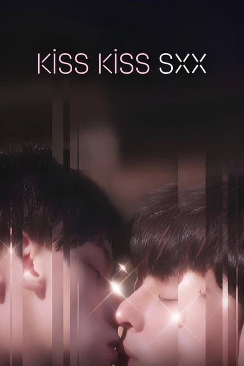 Kiss Kiss Sxx Season 1 poster