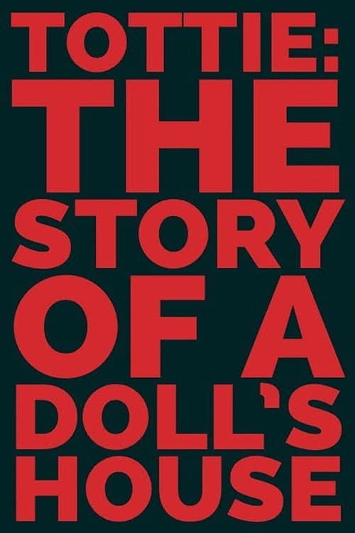 Tottie: The Story of a Doll's House Series 1 poster