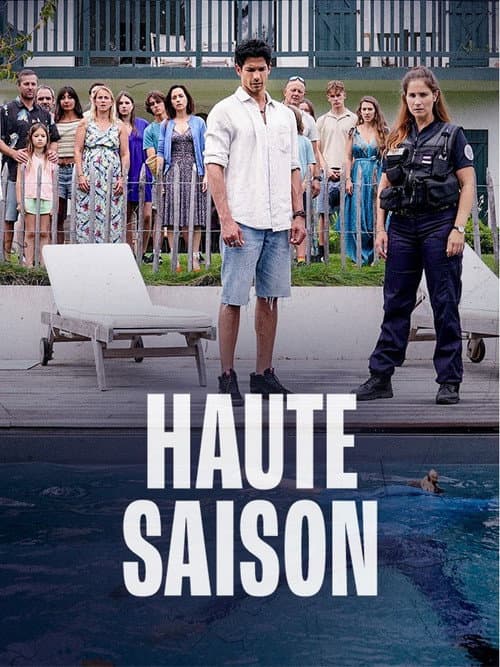 Haute saison Season 1 poster