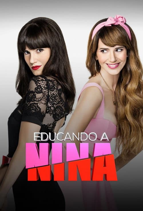 Educando a Nina Season 1 poster