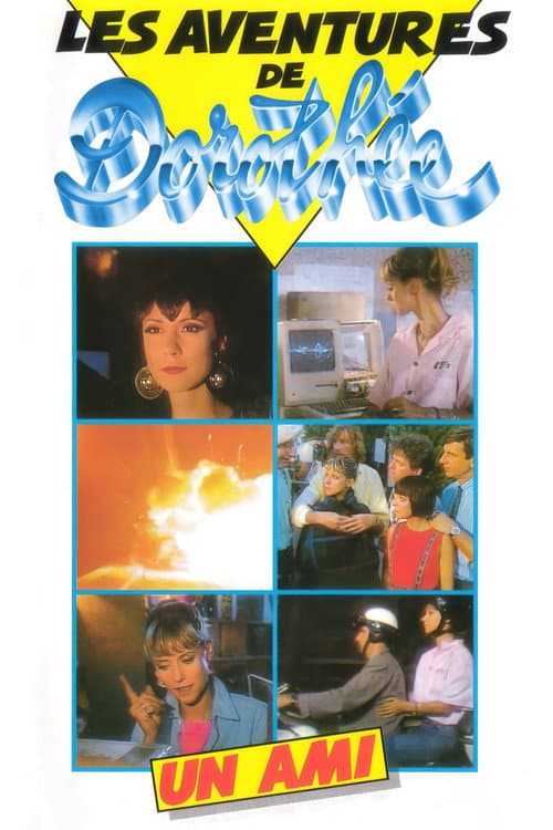 Les Aventures de Dorothée : Un AMI Season 1 poster