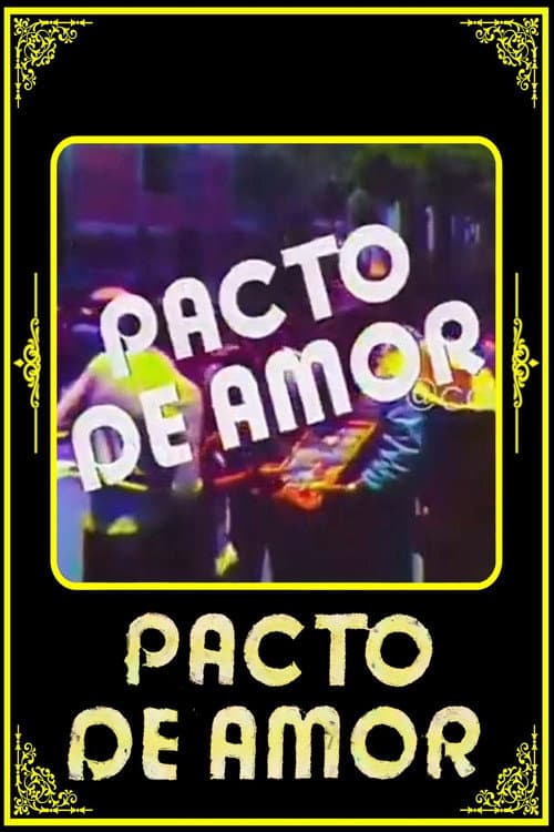Pacto de amor Season 1 poster