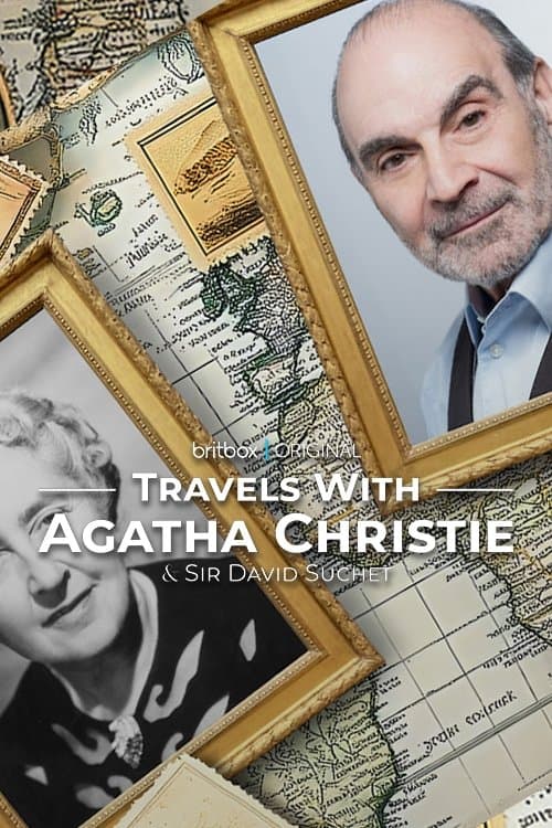 Travels with Agatha Christie & Sir David Suchet Season 1 poster