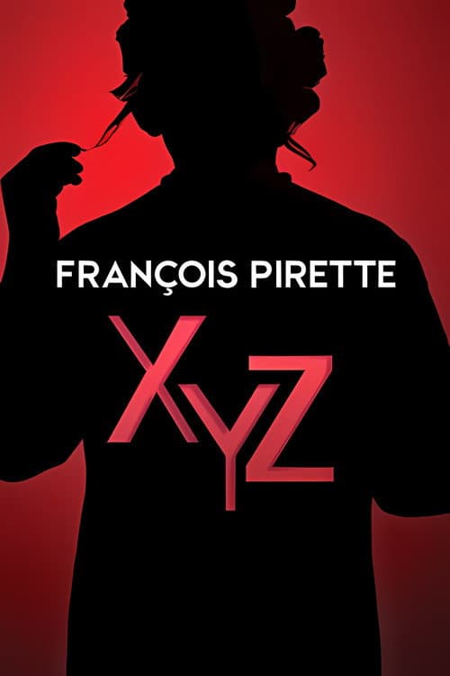 François Pirette - XYZ Season 1 poster