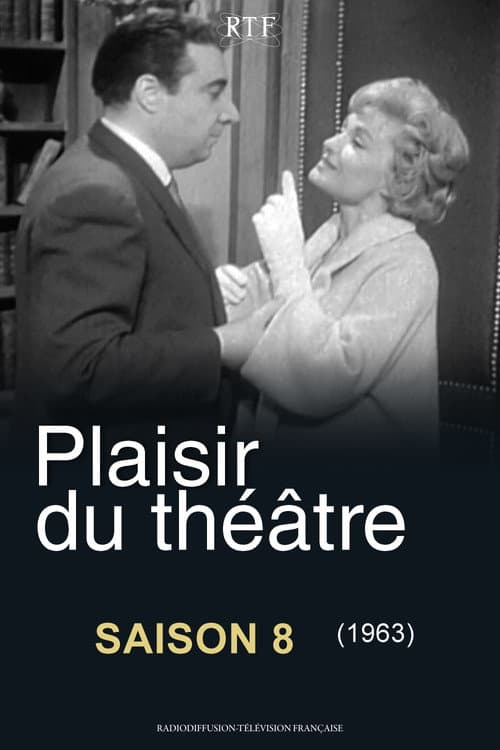Plaisir du théâtre Season 8 poster