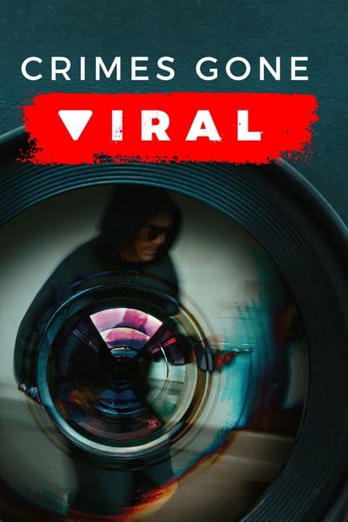 Crimes Gone Viral Season 5 poster