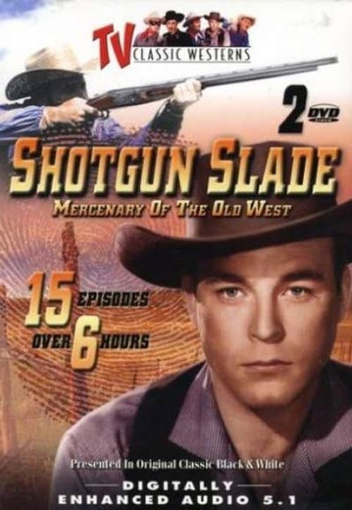 Shotgun Slade Season 1 poster