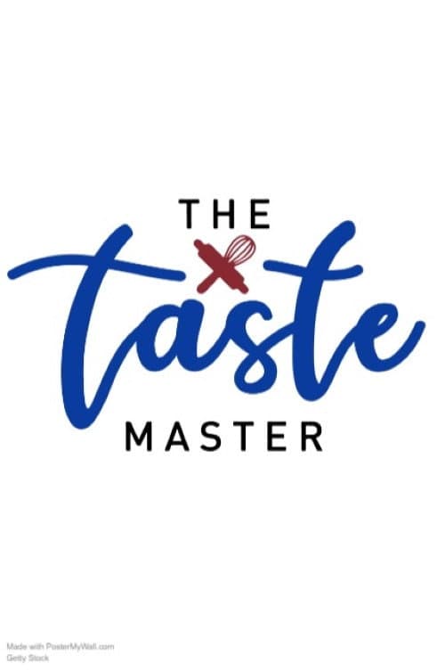 The Taste Master SA The Taste Master SA: The Baking Edition poster