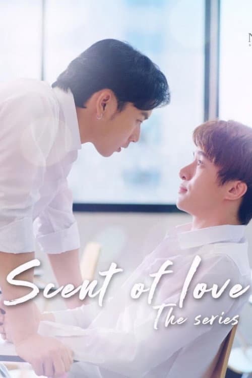 Scent of Love Season 1 poster