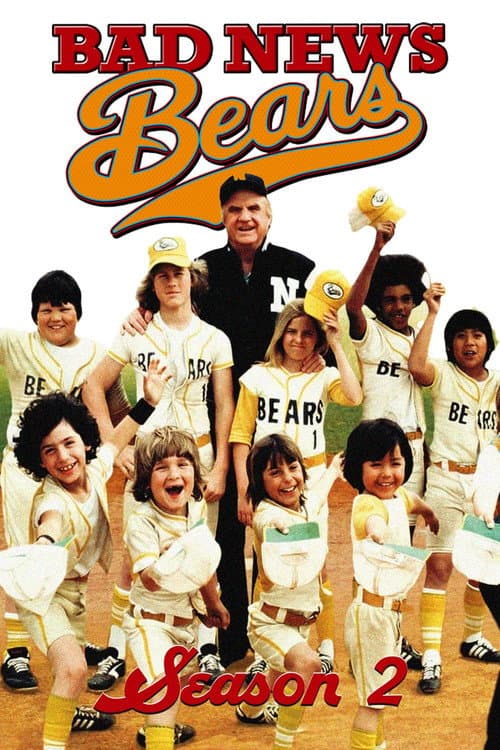 The Bad News Bears Season 2 poster