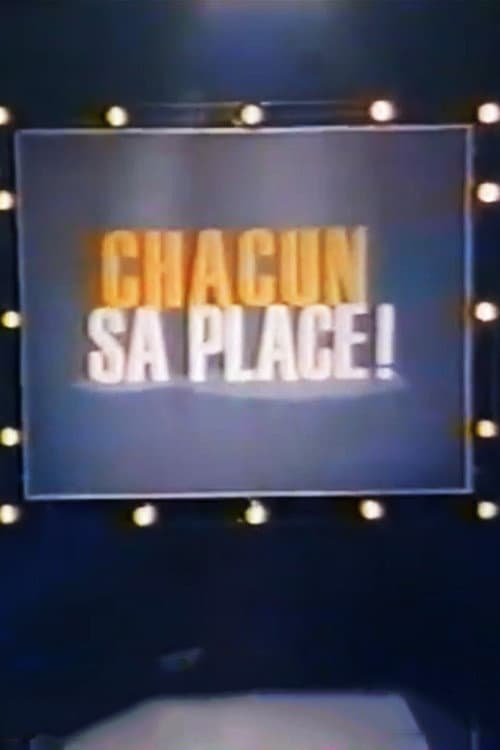 Chacun sa place ! Season 1 poster