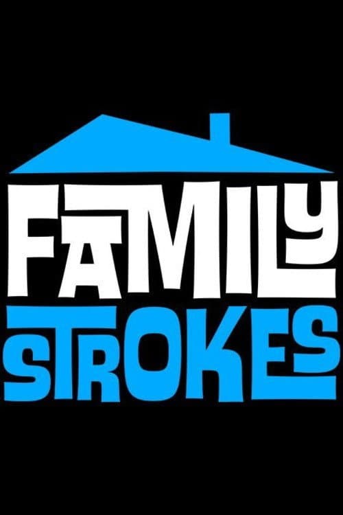 Family Strokes Season 2 poster