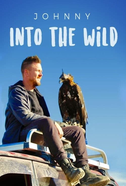 Johnny Into The Wild Season 1 poster