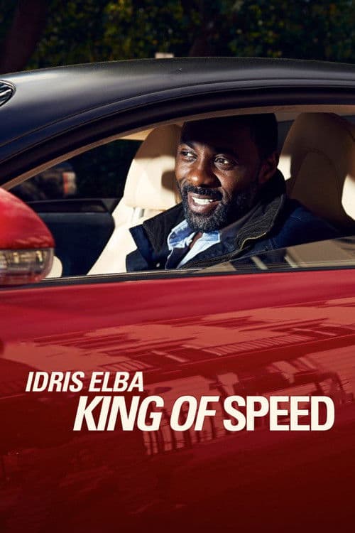 Idris Elba: King of Speed Miniseries poster