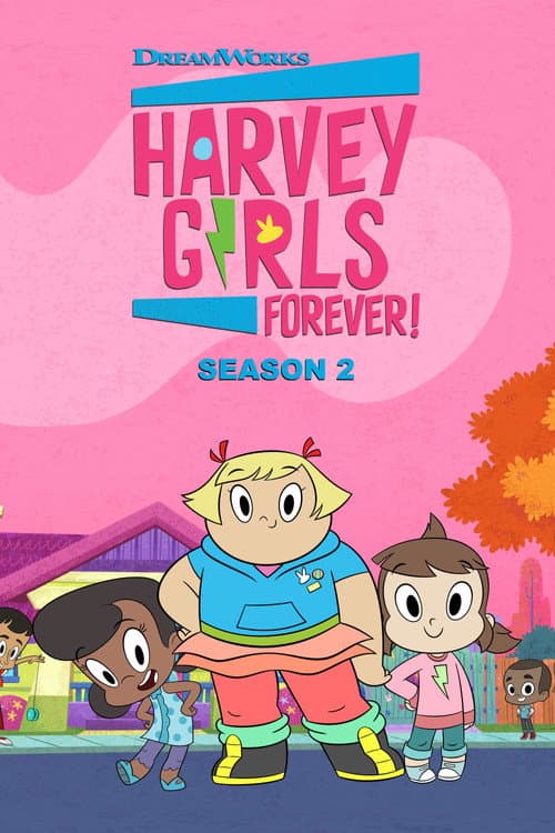 Harvey Girls Forever! Season 2 poster