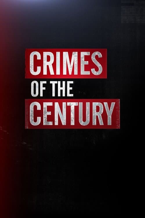Crimes of the Century Season 1 poster