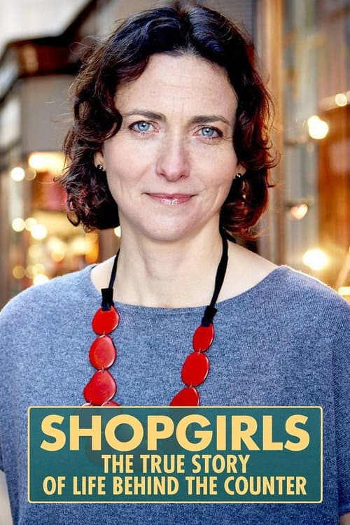 Shopgirls: The True Story of Life Behind the Counter Miniseries poster