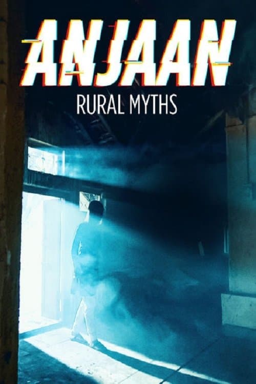 Anjaan: Rural Myths Season 1 poster
