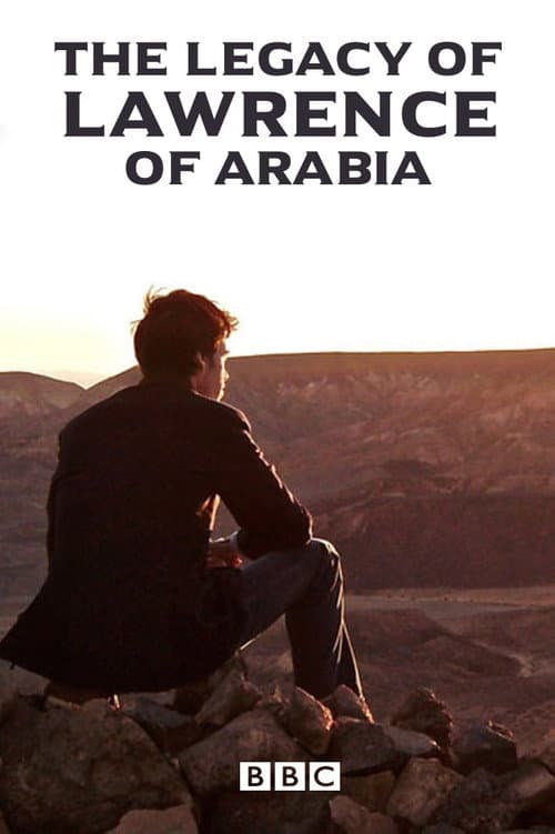 The Legacy of Lawrence of Arabia Miniseries poster
