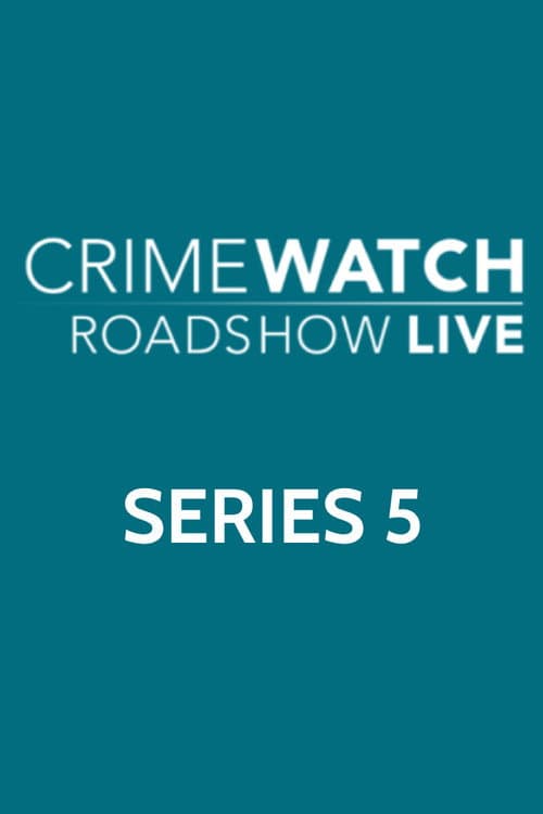 Crimewatch Live Series 5 poster