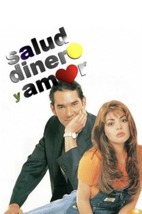 Salud, dinero y amor Season 1 poster