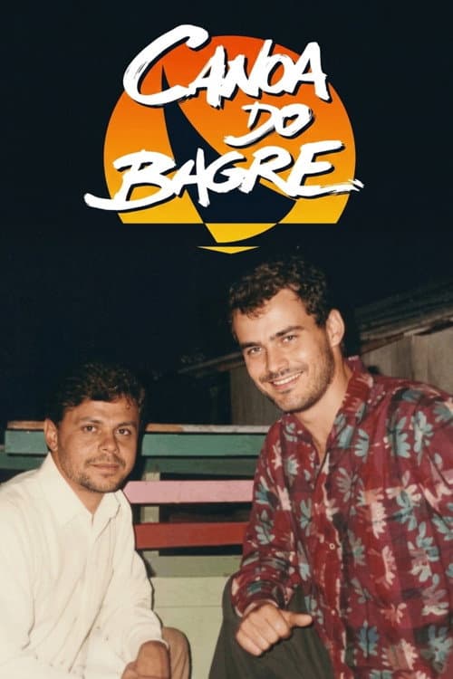 Canoa do Bagre Season 1 poster
