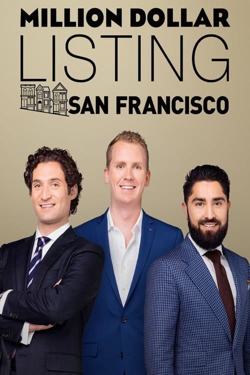 Million Dollar Listing San Francisco Season 1 poster