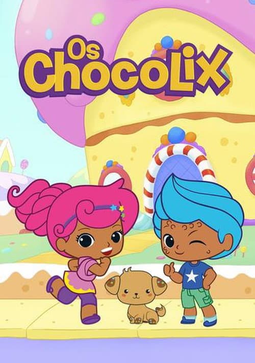 Os Chocolix Season 2 poster