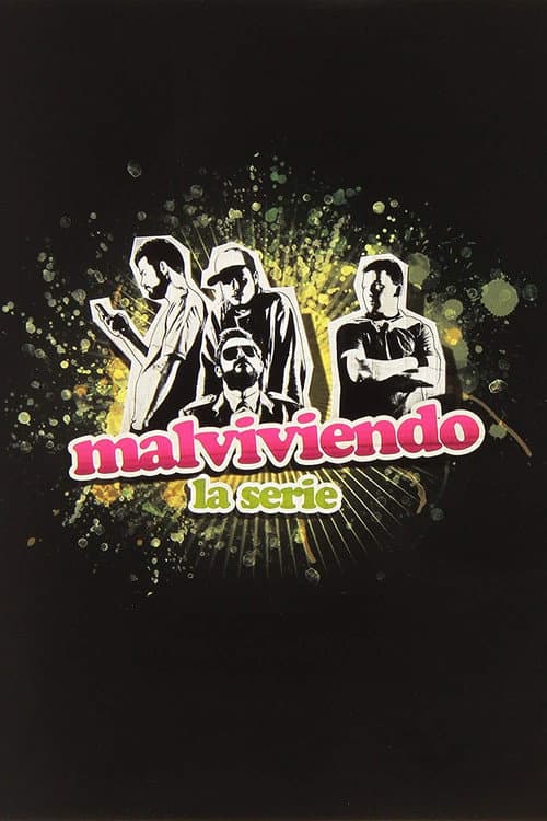 Malviviendo Season 2 poster
