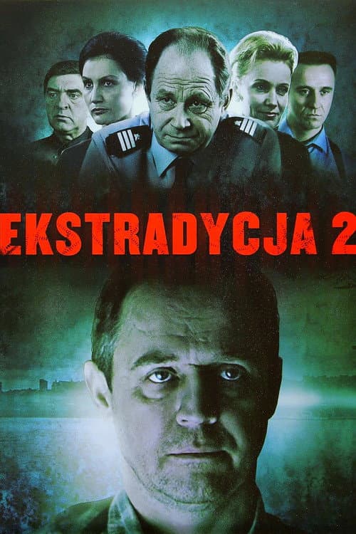 Ekstradycja Season 2 poster