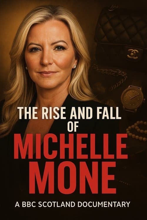 The Rise and Fall of Michelle Mone Miniseries poster