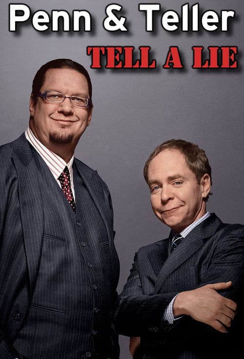 Penn & Teller Tell a Lie Season 1 poster