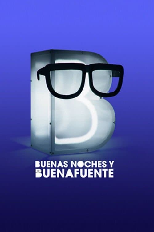 Buenas noches y Buenafuente Season 1 poster