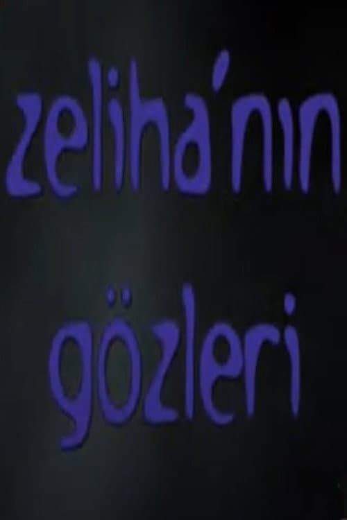 Zeliha'nın Gözleri Season 1 poster
