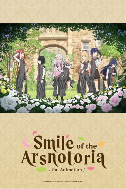Smile of the Arsnotoria the Animation Season 1 poster