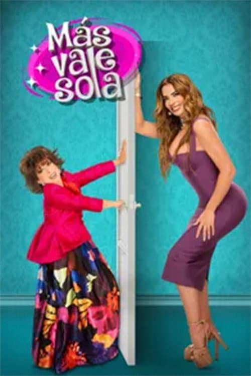Más vale sola Season 2 poster