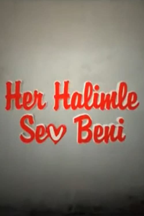 Her Halimle Sev Beni Season 1 poster