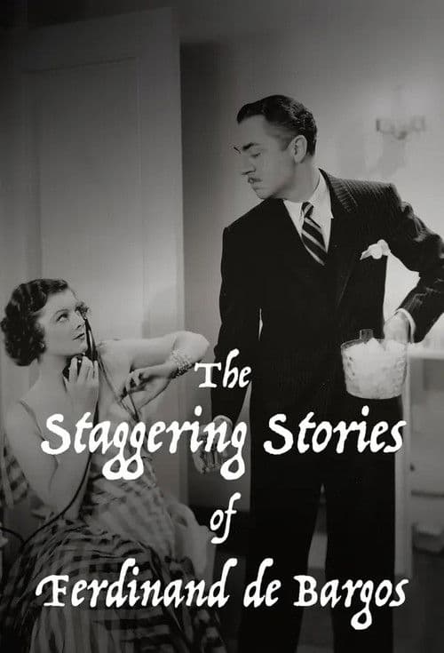 The Staggering Stories of Ferdinand de Bargos Series 2 poster