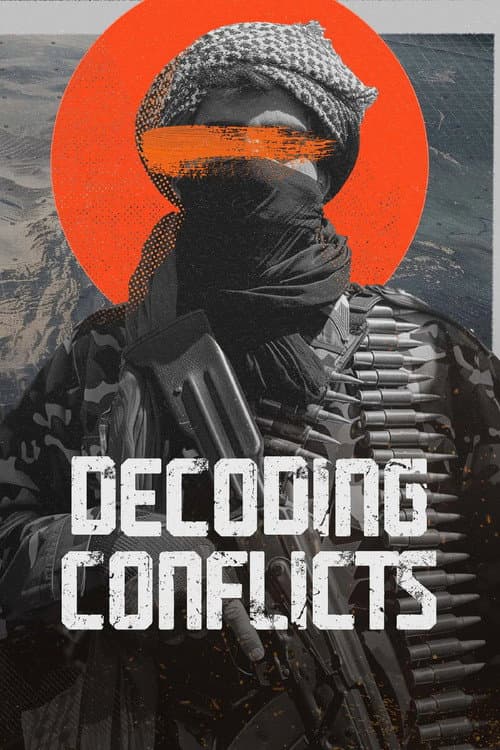 Decoding Conflicts Season 1 poster