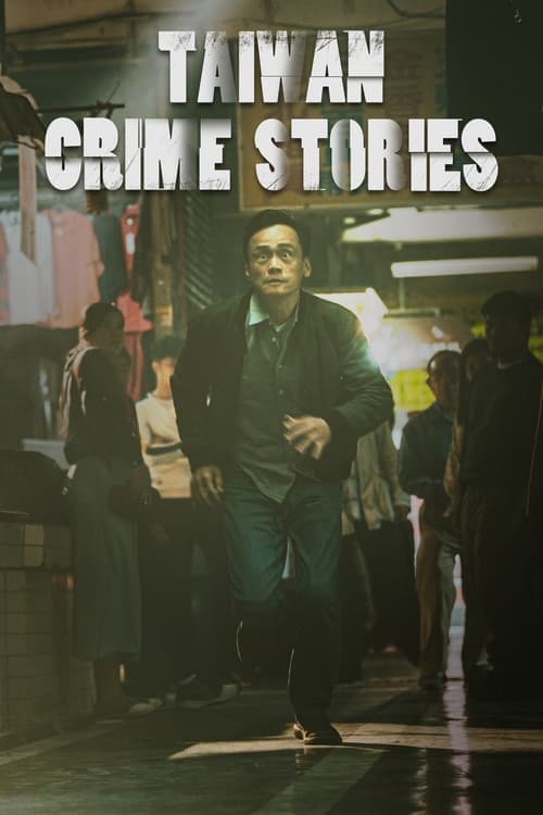 Taiwan Crime Stories Season 1 poster