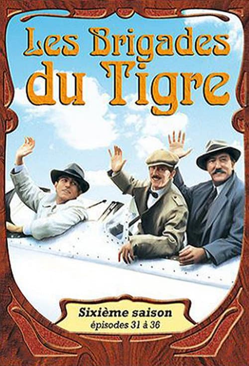 Les Brigades du Tigre Season 6 poster