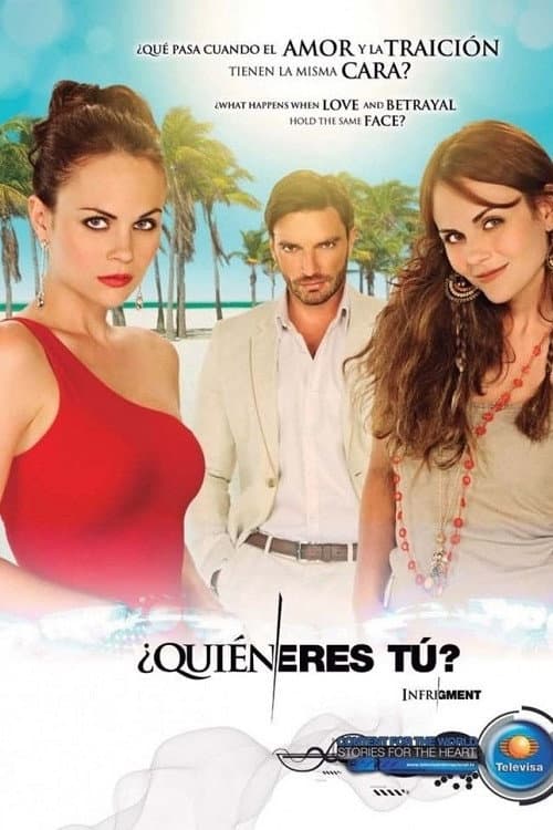 Infrigment ¿Quién eres tú? poster