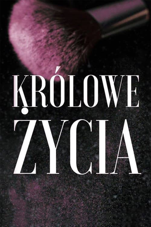 Królowe życia Season 2 poster