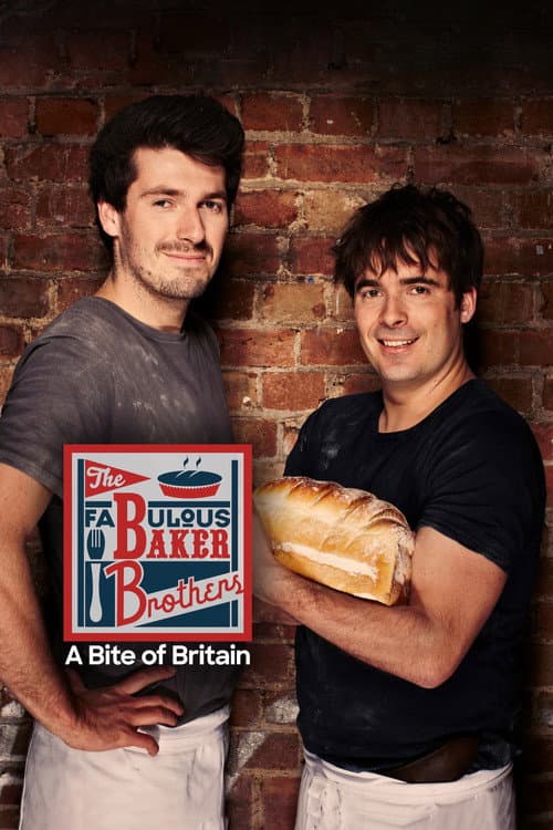 Fabulous Baker Brothers: A Bite of Britain Series 1 poster