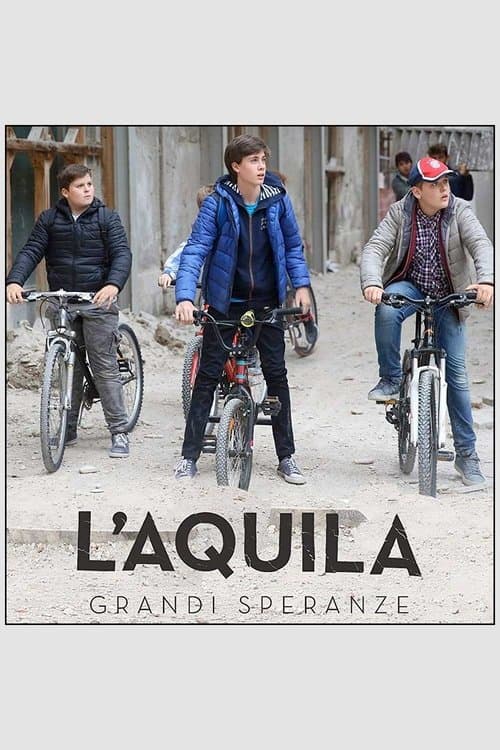 L'Aquila - Grandi speranze Season 1 poster