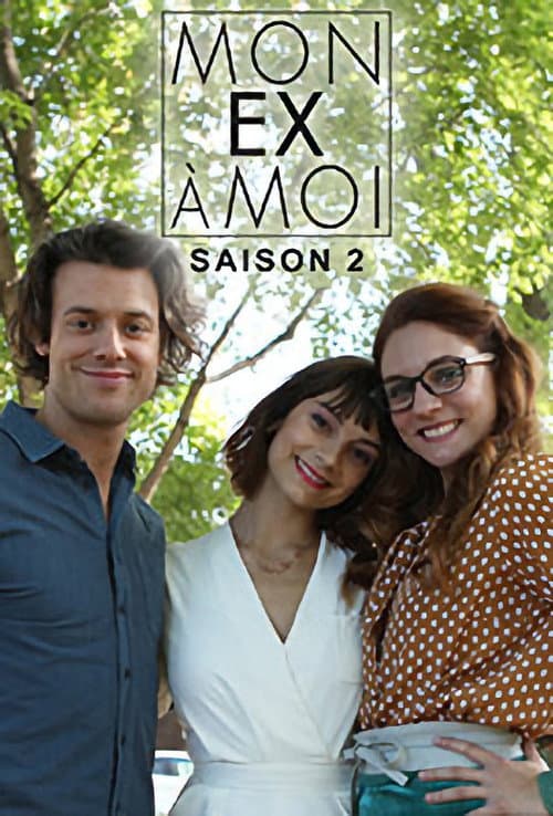 Mon ex à moi Season 2 poster