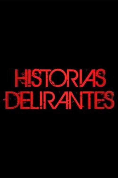 Historias Delirantes Season 25 poster