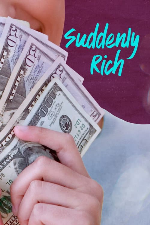 Suddenly Rich Season 1 poster