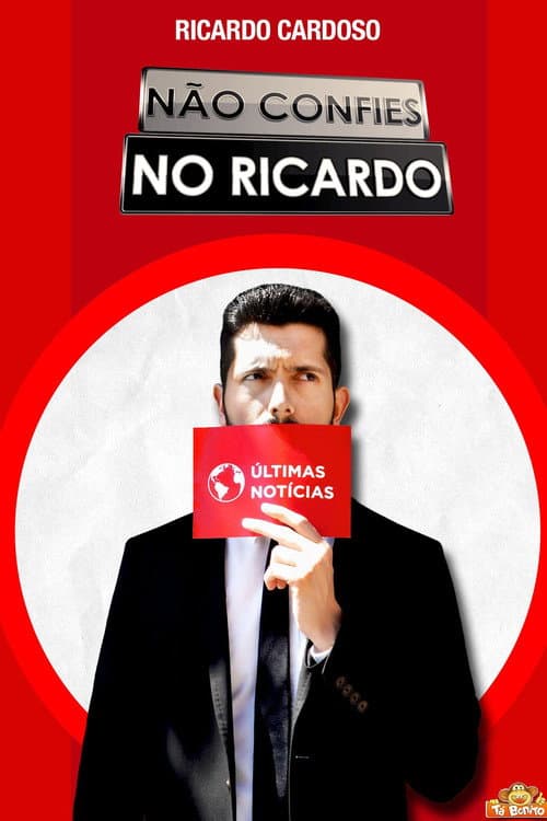Não Confies no Ricardo Season 1 poster