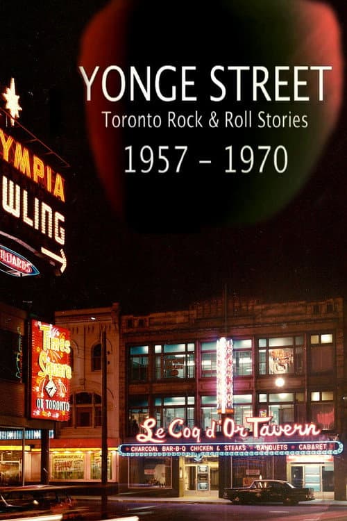 Yonge Street: Toronto Rock & Roll Stories Miniseries poster